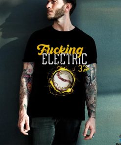 Fucking Electric shirt