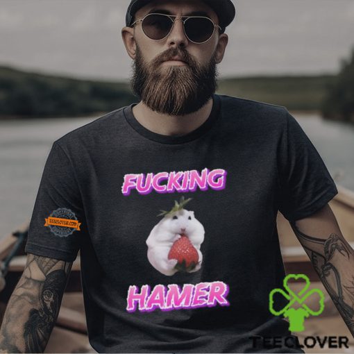 Fucking Hamer Shirt