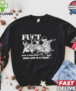 Fuct House To House Service World Wide In 24 Hours T Shirts 2 Fuct House To House Service World Wide In 24 Hours T Shirts