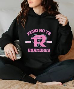 Fuerza Regida Pero No Te Enamores Tee Shirt