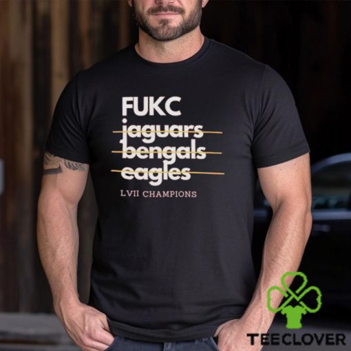Fukc Jaguars Bengals Eagles LVII Champions Shirt