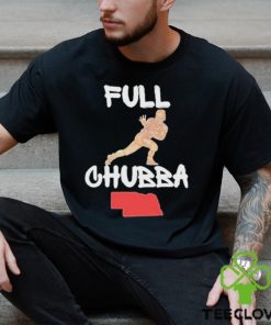 Full Chubba T Shirt