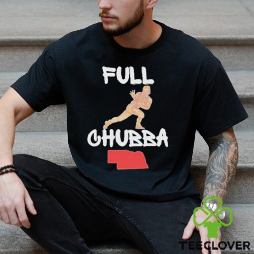 Full Chubba T Shirt