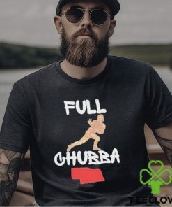 Full Chubba T Shirt