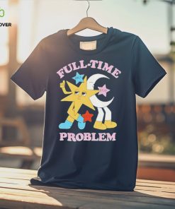 Full time problem fall out boy shirt