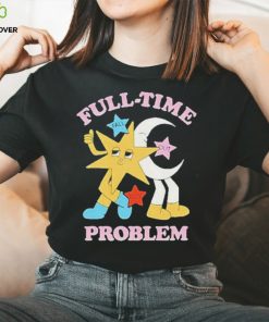 Full time problem fall out boy shirt