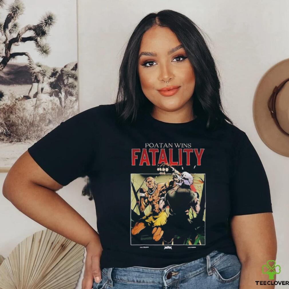 Fullviolence Poatan Wins Fatality shirt Fullviolence Poatan Wins Fatality shirt