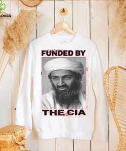 Funded By The Cia Shirt