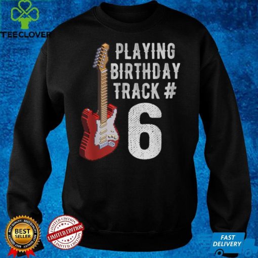 Funny 6th Birthday Guitar Music Lover Birthday Gift Shirt T Shirt