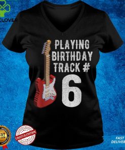 Funny 6th Birthday Guitar Music Lover Birthday Gift Shirt T Shirt