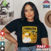 Somebody Has Got To Be The Baddest Shirt