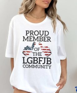 Funny American Flag Proud Member of the LGBFJB Community Shi 2 Funny American Flag Proud Member of the LGBFJB Community Shi