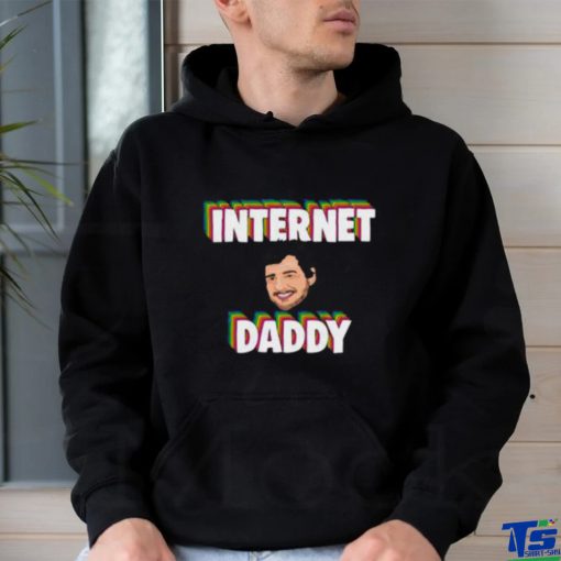 Funny Art Pedro Pascal Is Internet Daddy shirt