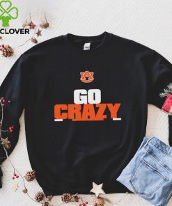 Funny Auburn Tiger Go Crazy Shirt