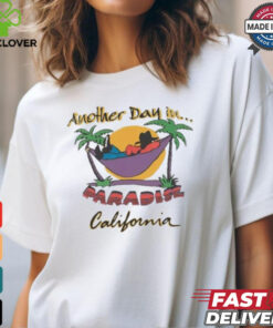 Funny Baby Miko Another Day In Paradise California Shirt