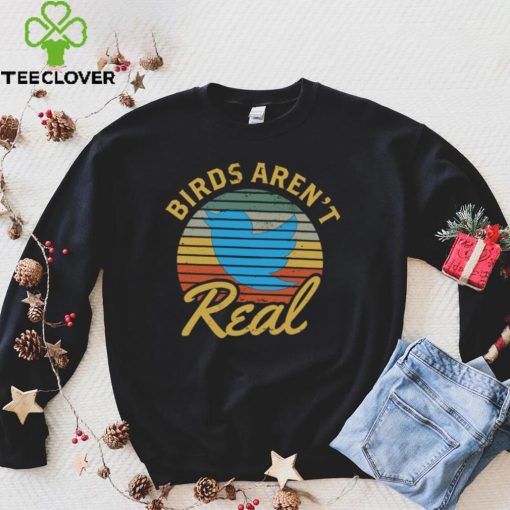 Funny Blue Birds Aren’t Real Vintage Retro Shirt