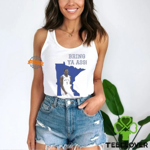 Funny Bring Ya Ass Shirt
