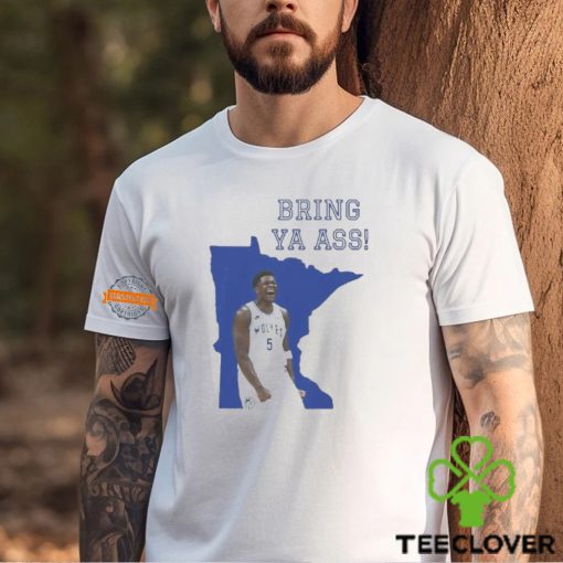Funny Bring Ya Ass Shirt