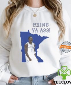 Funny Bring Ya Ass Shirt