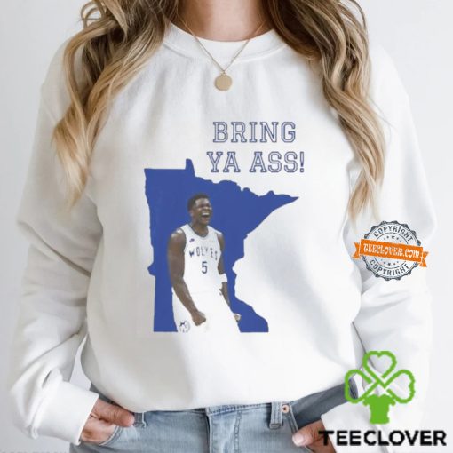 Funny Bring Ya Ass Shirt
