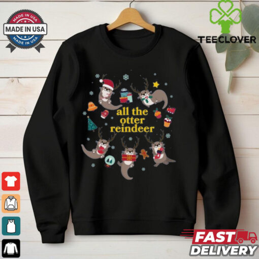 Funny Christmas All The Otter Reindeer Long Sleeve Shirt