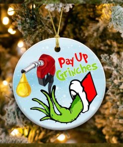 Funny Christmas Ornament Pay Up Grinch