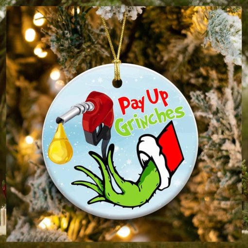 Funny Christmas Ornament Pay Up Grinch