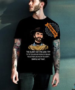 Funny Clint Eastwood the older I get the less i try shirt