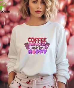 Funny Coffee Makes Me So Hoppy Easter hoodie, sweater, longsleeve, shirt v-neck, t-shirt