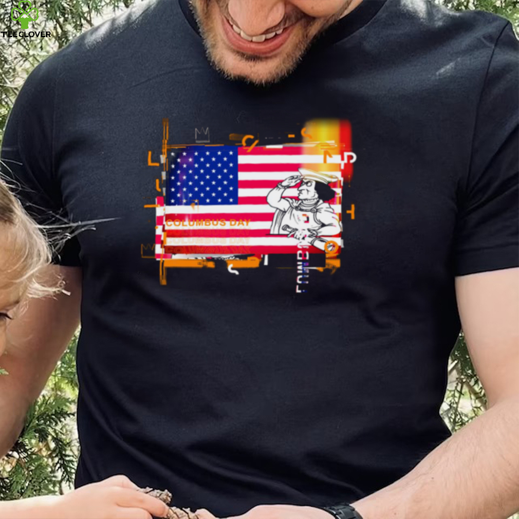 Funny Columbus Day T Shirt USA Flag Funny Columbus Day T Shirt USA Flag