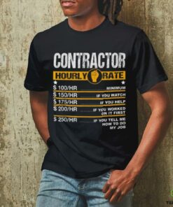 Funny Contractor Hourly Rate Handyman Labor Rates Repairman T Shirt