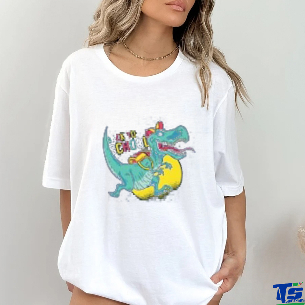 Funny Dinosaur going to school T Shirt Funny Dinosaur going to school T Shirt