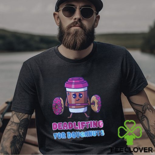 Funny Doughnut Deadlifting T Shirt