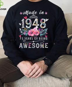 Funny Floral 75th birthday gifts for women, Best of 1948 T Shirt
