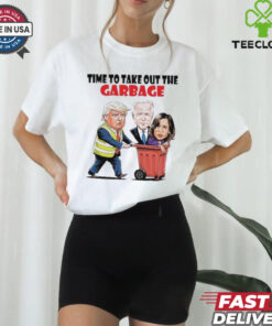Funny Garbage For Trump 2024 Time To Take Out The Garbage T Shirt
