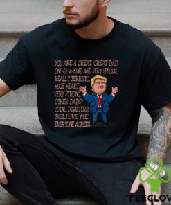 Funny Great Dad Donald Trump Fathers Day T Shirt