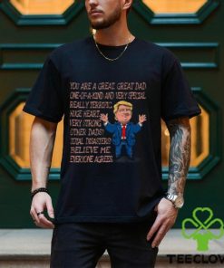 Funny Great Dad Donald Trump Fathers Day T Shirt