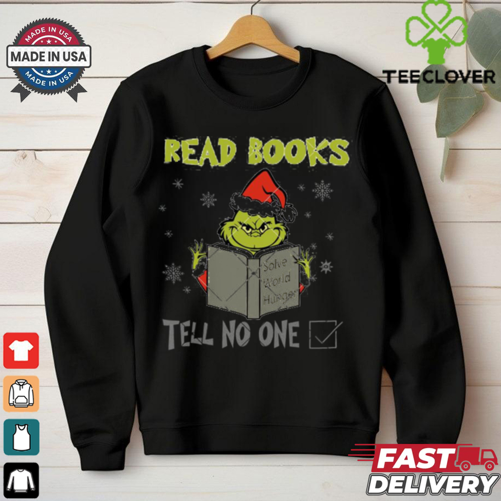 Funny Grinch Read Books Christmas shirt Funny Grinch Read Books Christmas shirt