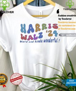 Funny Harris Walz weird and kinda wonderful 2024 Groovy T Shirt