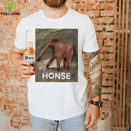 Funny Honse T Shirt