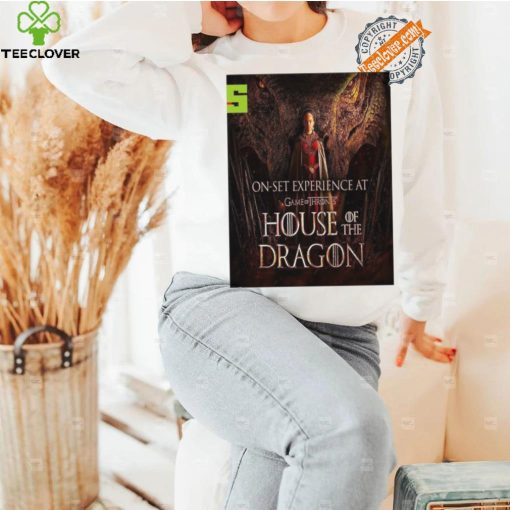 Funny House of the dragon season 2 rhaenyra targaryen and vermithor on set experience at game of thrones home decor poster hoodie, sweater, longsleeve, shirt v-neck, t-shirt