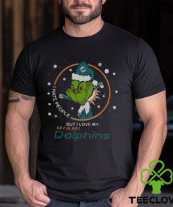 Funny I Hate People But I Love My Miami Dolphins Grinch Shirt