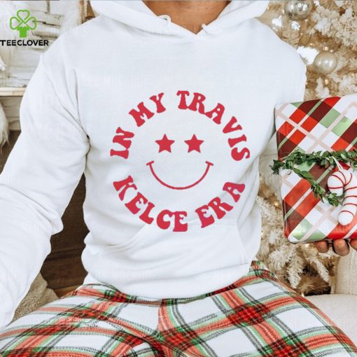 Funny In My Travis Kelce Era NFL Player shirt