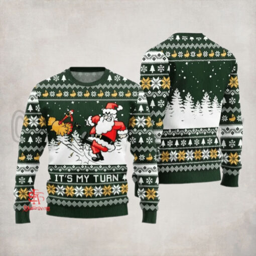 Funny It’s My Turn Santa Turkey Ugly Thanksgiving Sweater