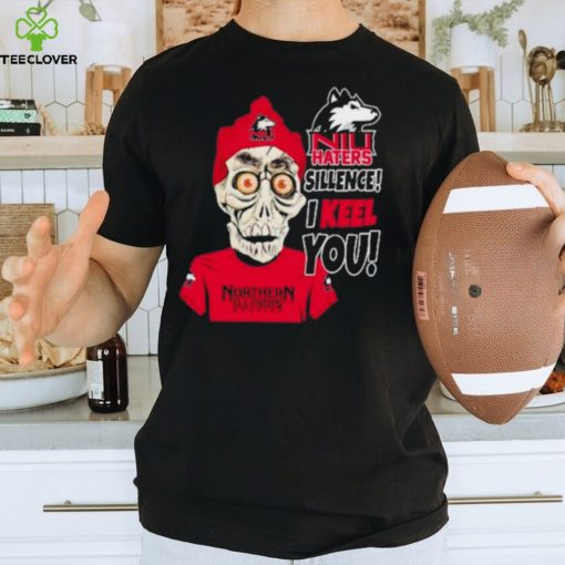 Funny Jeff Dunham northern illinois huskies haters silence I keel you shirt
