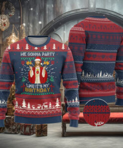 Funny Jesus Birthday Ugly Christmas Sweater We Gonna Party Like It’s My Birthday Xmas