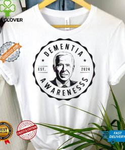 Funny Joe biden dementia awareness est 2024 shirt