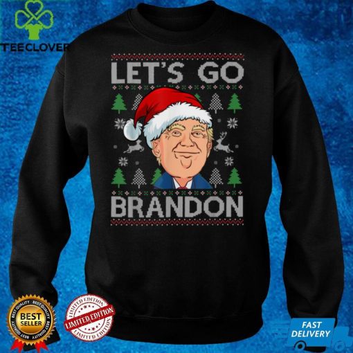 Funny Lets Go Trump Brandon Ugly Christmas Sweater T Shirt hoodie, sweat hoodie, sweater, longsleeve, shirt v-neck, t-shirt