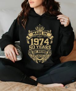 Funny Made in 1974 50 Years of Being Awesome T Shirts 1 Funny Made in 1974 50 Years of Being Awesome T Shirts
