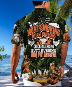 Funny Meat Smoking Pork Pulling Chicken Jerking Butt Rubbing BBQ Pit Master Hawaiian Shirt 1 Funny Meat Smoking Pork Pulling Chicken Jerking Butt Rubbing BBQ Pit Master Hawaiian Shirt